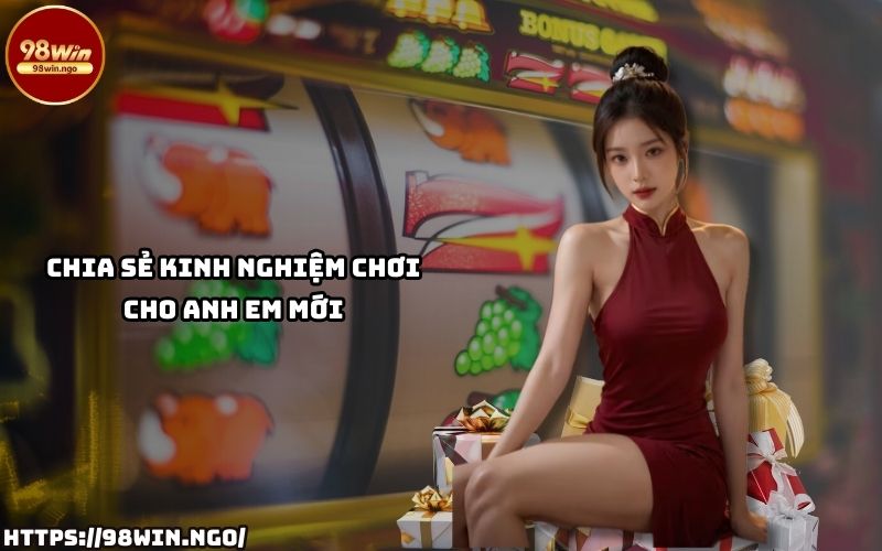 Bỏ túi ngay bí kíp chơi Nổ Hũ 98WIN giúp anh em mới dễ dàng chiến thắng và nhận thưởng lớn